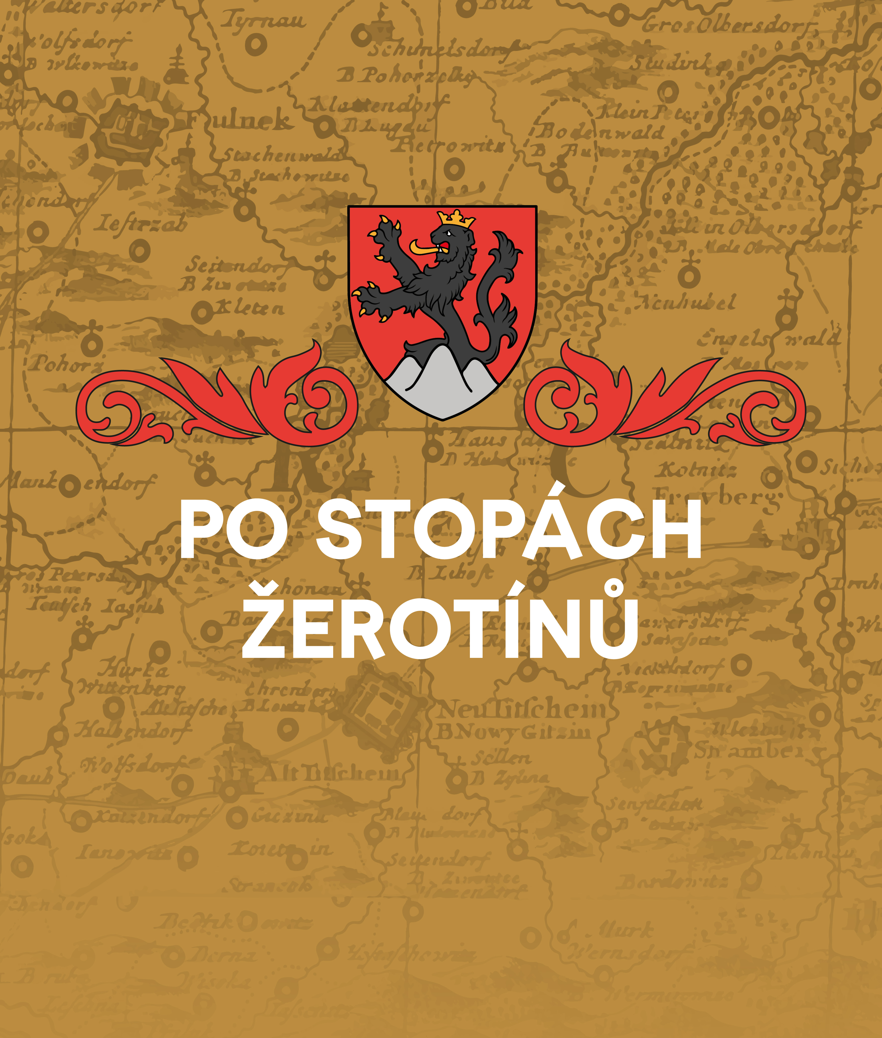 Po stopách Žerotínů
